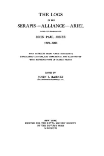 The Logs of the Serapis-Allance-Ariel under the Command of John Paul Jones 1779-1780