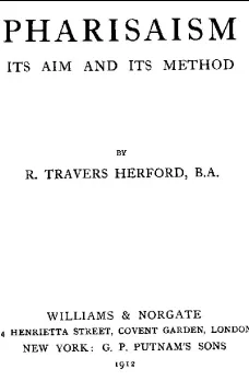 Pharisaism, Its Aim And Its Method