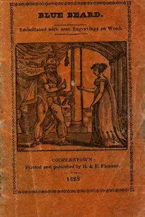 The Popular Story of Blue Beard
Embellished with neat Engravings