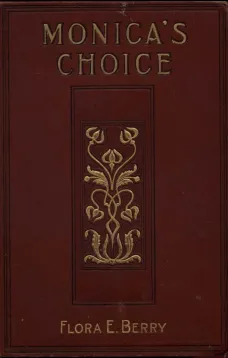 Monica's Choice