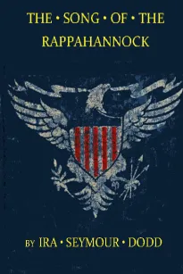 The Song of the Rappahannock
Sketches of the Civil War