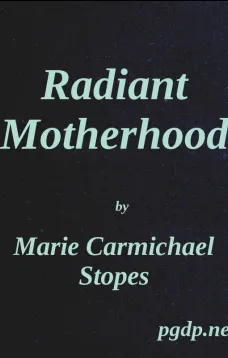 Radiant Motherhood
A Book for Those Who are Creating the Future