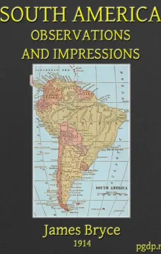 South America Observations and Impressions
New edition corrected and revised