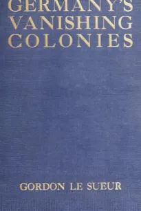 Germany's Vanishing Colonies