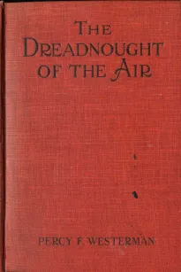 The Dreadnought of the Air