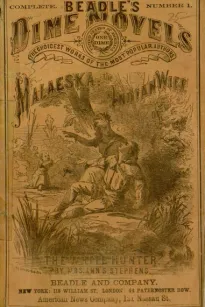 Malaeska: The Indian Wife of the White Hunter