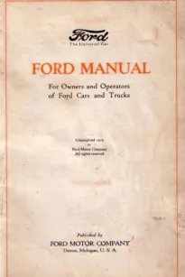 Ford Manual (1919)
For Owners and Operators of Ford Cars and Trucks