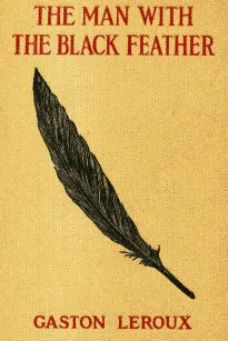 The Man With the Black Feather