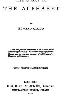 The Story of the Alphabet