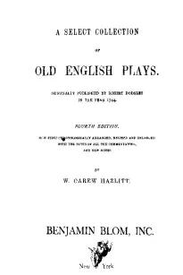 A Select Collection of Old English Plays, Volume 10