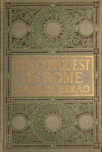The conquest of Rome