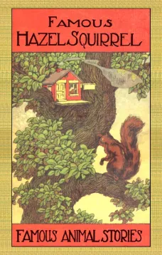 Hazel Squirrel and Other Stories