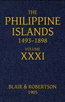 The Philippine Islands, 1493-1898: Volume 31, 1640
Explorations by early navigators, descriptions of the islands and their peoples, their history and records of the catholic missions, as related in contemporaneous books and manuscripts, showing the polit