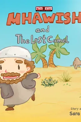 MHAWISH - and the lost camel
